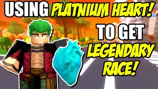 Using Platnium Heart To Get Legendary Race in Anime Rifts