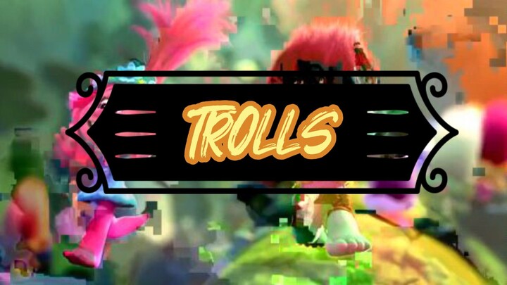 trolls (Movie For Kids)