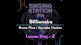 Billionaire by Bruno Mars | | Karaoke Version (Male Lower Key)