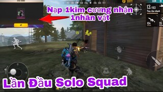 Free Fire Nạp1 Kim Cương Nhận1 Nhân Vật Và Lần Đầu Solo Squad HG GAMER