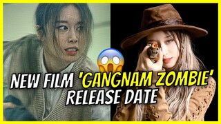 T-ARA Jiyeon and Ji Il Joo Upcoming Zombie Film GANGNAM ZOMBIE Release Date