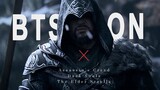 [High Burning Step/ON] I will fight to the end, you know it well | BTS x Assassin's Creed x Dark Sou