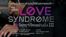 LOVE SYNDROME 111 EP 2 ENG SUB (2023)