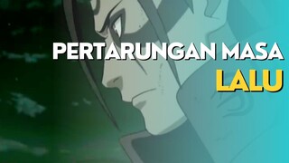 AMV - PERTARUNGAN MASA LALU