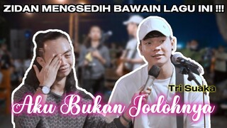 AKU BUKAN JODOHNYA - TRI SUAKA (LIVE) PENDOPO LAWAS FT. ZINIDIN ZIDAN