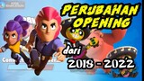 opening brawlstrs 2018-2022 || brawl stars indonesia