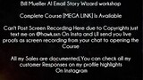 Bill Mueller AI Email Story Wizard workshop Course download