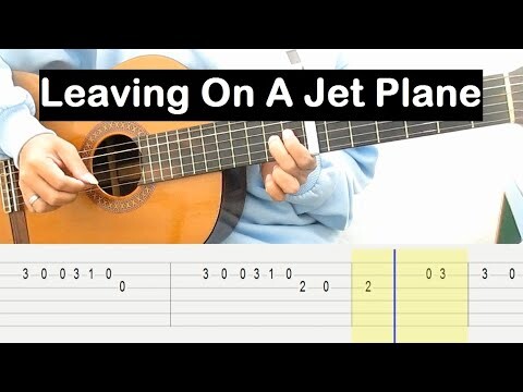 Leaving On A Jet Plane Guitar Tutorial Melody Guitar Tab Guitar Lessons for Beginners