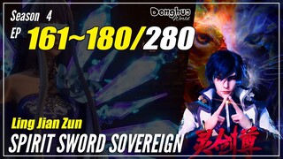 【Ling Jian Zun】 S4 EP 161~180 (261-280) - Spirit Sword Sovereign | Donghua Sub Indo