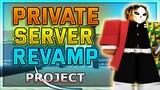 NEW Private Server Revamp in Project Slayers!