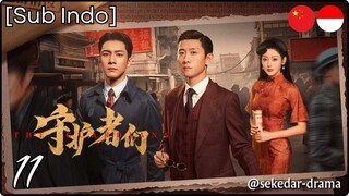 [Sub Indo] The Guardians – Eps. 11 (2025)