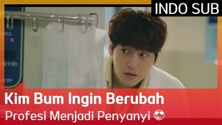 Kim Bum Ingin Berubah Profesi Menjadi Penyanyi 😎 EP02 #GhostDoctor 🇮🇩INDOSUB🇮🇩