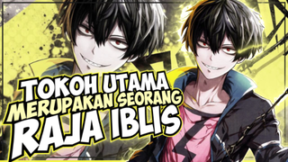 10 Anime Yang Karakter Utamanya Merupakan Seorang Raja Iblis