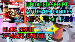 Blox Fruits Christmas Event 2022 Script!! AutoFarm Candy! Latest Version!!