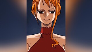 Nami san !! 😎 anime fypシ amv onepiece nami