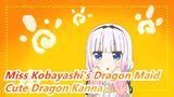 [Miss Kobayashi's Dragon Maid] Cute Dragon Kanna