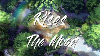 Rises The Moon - [AMV - Kotonoha no Niwa]