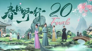 🇨🇳l Dr. Spring Episode 20 FINALE l2024