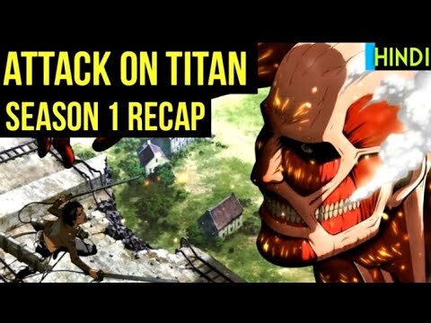 Attack on Titan Explained in Hindi | AOT season 1 recap