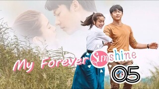 🇹🇭 MY FOREVER SUNSHINE | EP 5 | TAGALOG
