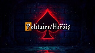 PolitareHeroes-First gameplay footage revealed!