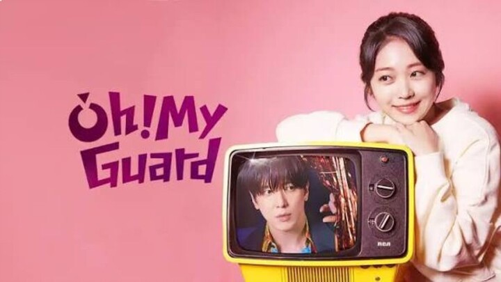Oh My Guard (2026) นี่ฉันอยากมีบอดี้การ์ดหรือนี่ : 02