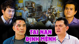 PHIM TAI NẠN ĐỊNH MỆNH | Phim Việt Nam Mới 2023 | Phim Tình Cảm Tâm Lý Xã Hội Việt Nam Mới 2023