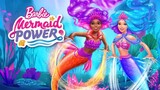 Barbie: Mermaid Power | 2022 (Sub Indo)