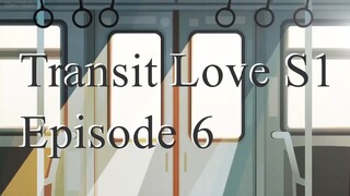 Transit Love EP 6