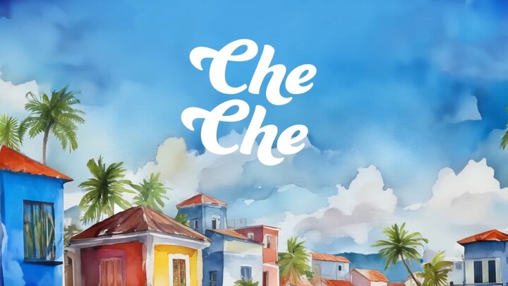Chimbala - CHE CHE (Lyric Video)