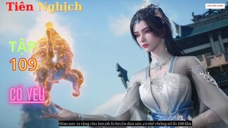 Tiên Nghịch Tập 109 Vietsub Thuyết Minh 1080P |Renegade Immortal EP109| HHTQ Thắng channel