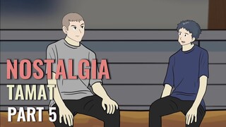 NOSTALGIA PART 5 (TAMAT) - Animasi Sekolah