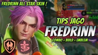 CARA MAIN FREDRINN ALL STAR SKIN ! BUILD & EMBLEM FREDRINN TERSAKIT 2024 ! | FREDRINN EXP GAMEPLAY