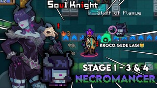 Necromancer || Kedapetan Kroco Gede Lagi Di Gameplay Kali Ini😹 || Stage 1 - 3 & 4 - Soul Knight