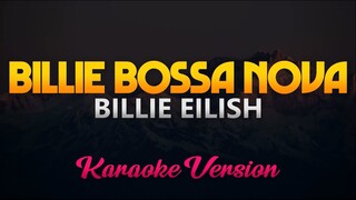 Billie Eilish - Billie Bossa Nova (Karaoke/Instrumental)