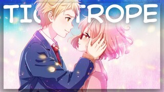 【AMV】Tightrope | Kyoukai no Kanata