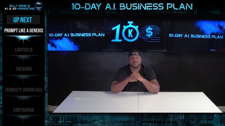 Billys-10-Day-A.I.-Business-Blueprint day 2 , part 3. Use ChatGPT Like a Geneius