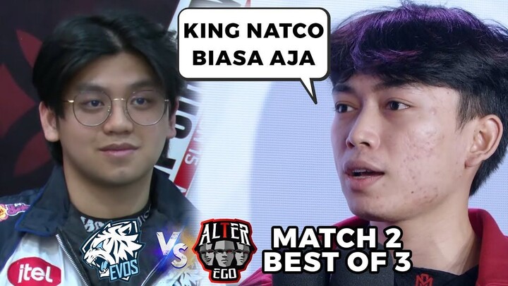 WOW Ada apa ini King Natco sampe dibilang biasa aja!! EVOS VS AE MATCH 2