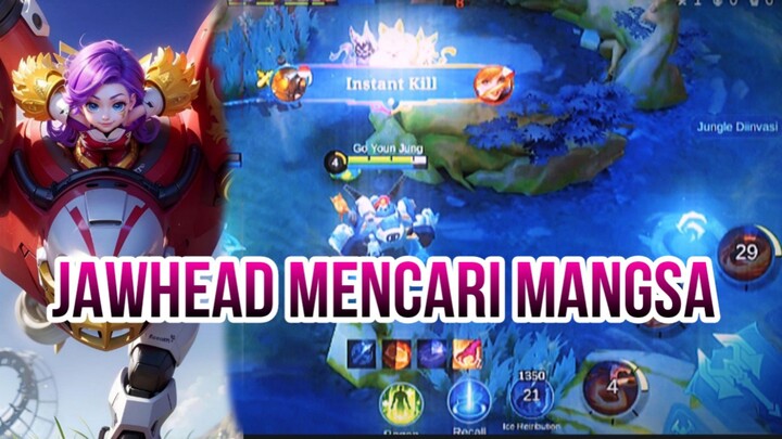JAWHEAD MENCARI MANGSA