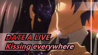 DATE A LIVE|Kissing everywhere