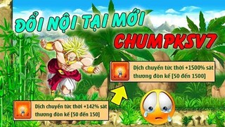 Ngọc Rồng Online - Đổi Nội Tại Mới Cho Chumpksv7... Sức Mạnh Nâng Tầm Cao Mới !!!