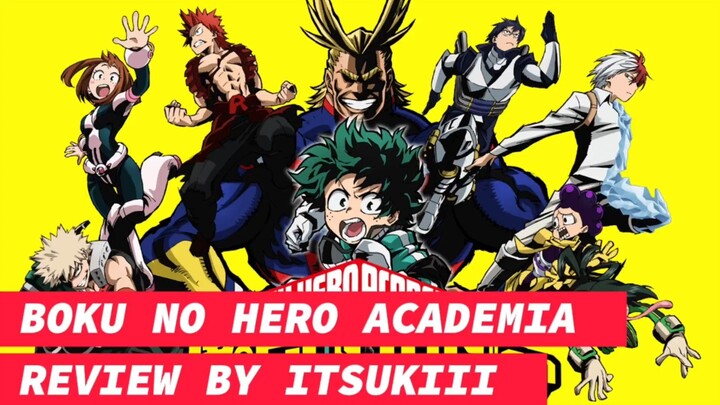 Awal kisah dari seorang anak bernama Midoriya izuku [BOKU NO HERO REVIEW]