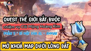 Quest Thế Giới Cần thiết Cõi mộng Hoàng Kim Genshin impact | Mở khoá Map lòng Đất Sumeru 3.1