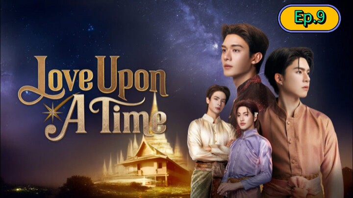 ภพเธอ (Love Upon A Time) Ep.9