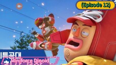 Miniforce Dinoid (Season 6)(Episode 12)