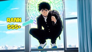 ALL IN ONE | Học Sinh Cá Biệt Lại Chính Là Rank SS+ Trong Quân Đội | Tóm Tắt Anime