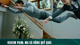 REVIEW PHIM: “ MA CÀ RỒNG QUỶ QUÁI “ ( Phần 5 ) #reviewphimhaynhat