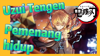 Uzui Tengen Pemenang hidup