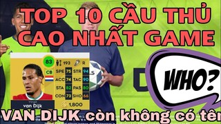 TOP những cầu thủ cao nhất Dream League Soccer 2021 Anh em từng sở hữu ai chưa