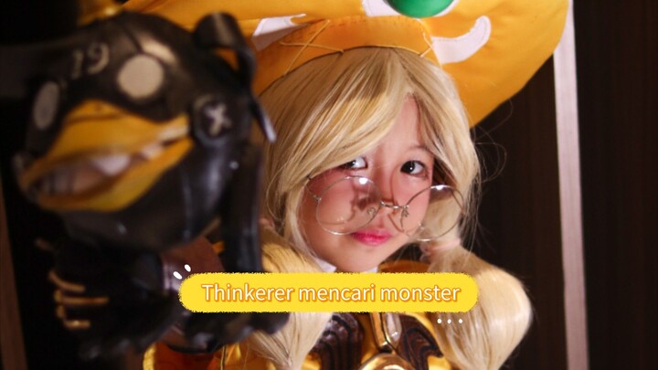 Thinkerer mencari monster